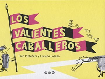 portada Los Valientes Caballeros (in Spanish)