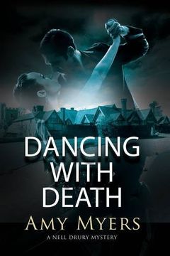 portada Dancing With Death: A country house mystery (A Nell Drury Mystery)