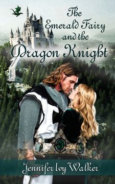 portada The Emerald Fairy and the Dragon Knight (en Inglés)
