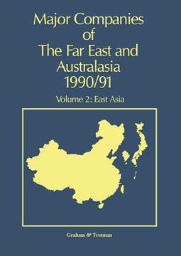portada Major Companies of the Far East and Australasia 1990/91: Volume 2: East Asia (in English)