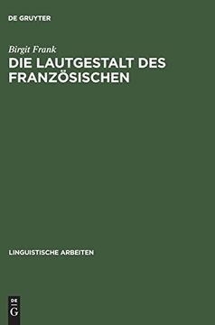 portada Die Lautgestalt des Französischen (en Alemán)