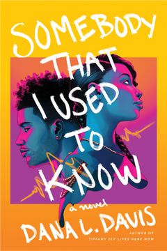 portada Somebody That i Used to Know: A Novel 