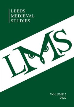portada Leeds Medieval Studies Vol.2 (in English)