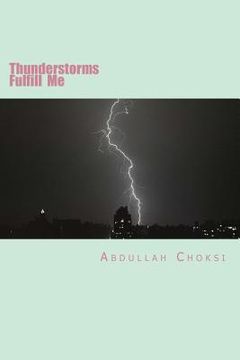 portada Thunderstorms Fulfill Me (en Inglés)