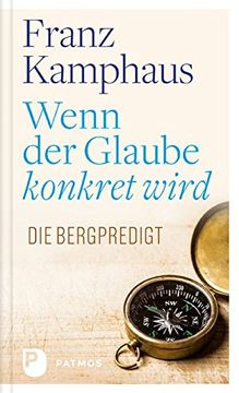 portada Wenn der Glaube Konkret Wird: Die Bergpredigt (in German)