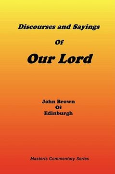 portada discourses & sayings of our lord, volume 2 of 2 (en Inglés)