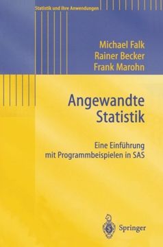 portada Angewandte Statistik: Eine Einführung mit Programmbeispielen in SAS (Statistik und ihre Anwendungen) (German Edition)