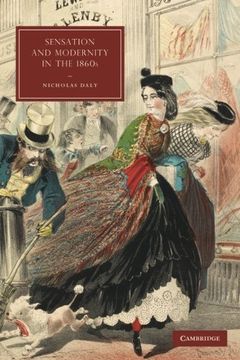 portada Sensation and Modernity in the 1860S (Cambridge Studies in Nineteenth-Century Literature and Culture) 