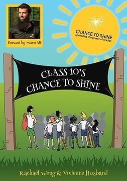 portada Class 10's Chance to Shine (in English)