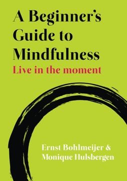 portada A Beginner's Guide to Mindfulness: Live in the Moment (en Inglés)