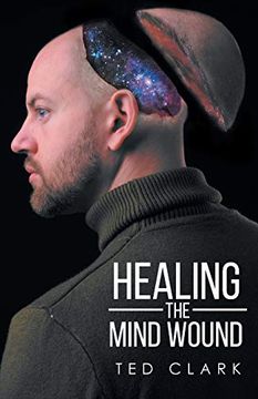 portada Healing the Mind Wound (en Inglés)