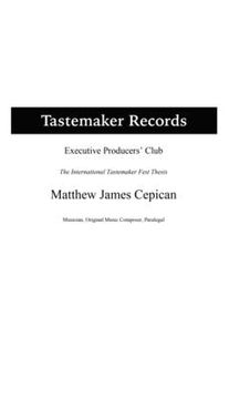 portada Tastemaker Records Executive Producers' Club the International Tastemaker Fest Thesis