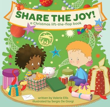 portada Share the Joy! A Christmas Lift-The-Flap Book: Keep Jesus at the Center This Advent & Holiday Season With This Rhyming Storybook About the Nativity for Children Ages 0-4 