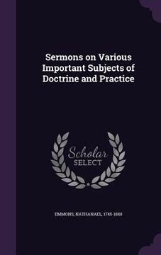 portada Sermons on Various Important Subjects of Doctrine and Practice