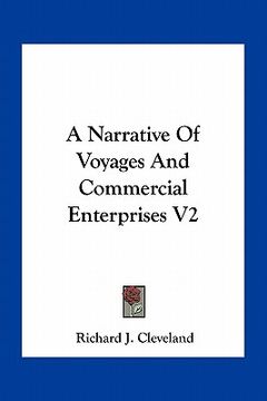 portada a narrative of voyages and commercial enterprises v2 (en Inglés)