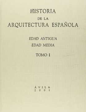 portada Historia de la Arquitectura Espanola (in Spanish)