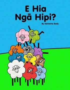 portada E Hia Nga Hipi?: A Te Reo Maori Counting Book