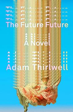 portada The Future Future: A Novel (in English)