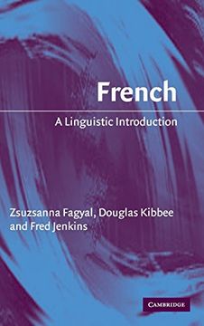 portada French Hardback: A Linguistic Introduction (Linguistic Introductions) (en Inglés)