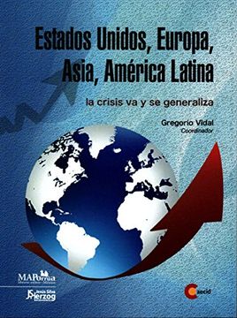 portada Estados Unidos, Europa, Asia, América Latina: La Crisis va y se Generaliza.