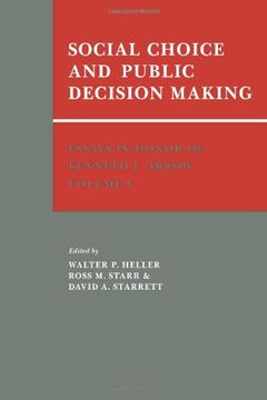 portada Essays in Honor of Kenneth j. Arrow: Volume 1, Social Choice and Public Decision Making (in English)