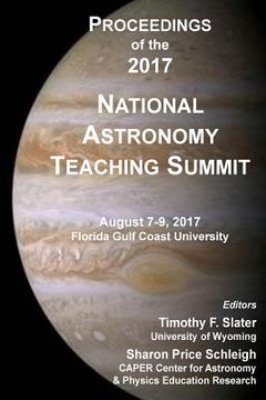 portada Proceedings of the 2017 National Astronomy Teaching Summit (in English)