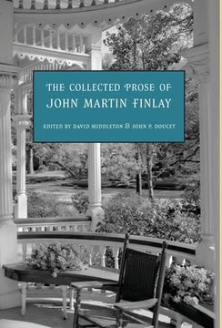 portada The Collected Prose of John Martin Finlay (in English)