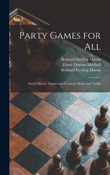 portada Party Games for All; Social Mixers, Games and Contests, Stunts and Tricks (in English)
