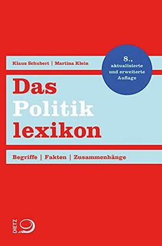 portada Das Politiklexikon: Begriffe. Fakten. Zusammenhänge. (en Alemán)