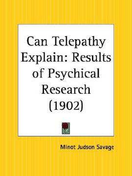 portada can telepathy explain: results of psychical research (en Inglés)