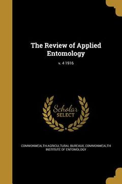 portada The Review of Applied Entomology; v. 4 1916 (en Inglés)