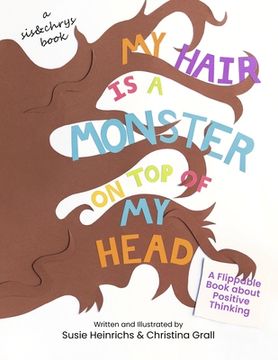 portada My Hair is a Monster on Top of my Head (en Inglés)