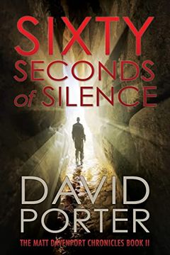 portada Sixty Seconds of Silence (The Matt Davenport Chronicles) (en Inglés)