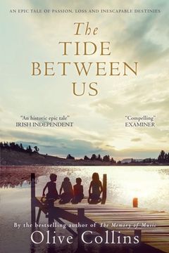 portada The Tide Between us: 1 (The O'Neill Trilogy) (in English)