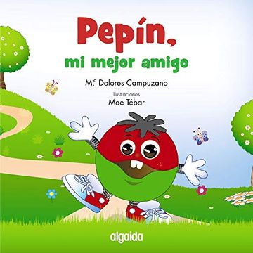 portada Pepín, mi Mejor Amigo (in Spanish)