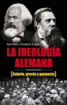 portada La Ideologia Alemana Salario Precio y Ganancia (in Spanish)