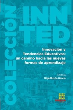 portada Innovación y Tendencias Educativas: un camino hacia las nuevas formas de aprendizaje (in Spanish)