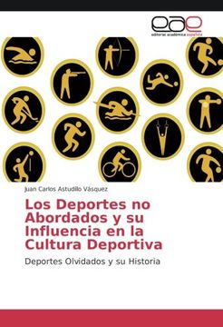 portada Los Deportes no Abordados y su Influencia en la Cultura Deportiva: Deportes Olvidados y su Historia