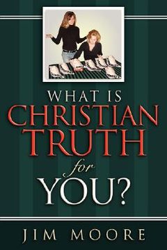 portada what is christian truth for you? (en Inglés)