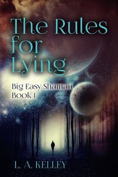portada The Rules for Lying: Volume 1 (Big Easy Shaman)