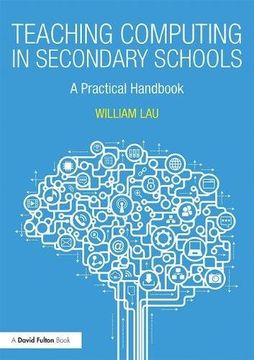 portada Teaching Computing in Secondary Schools: A Practical Handbook
