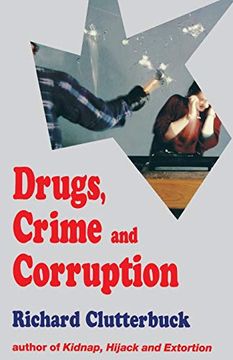 portada Drugs, Crime and Corruption: Thinking the Unthinkable (en Inglés)