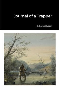 portada Journal of a Trapper