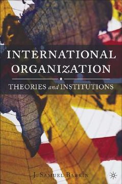 portada international organization: theories and institutions (in English)