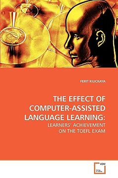 portada the effect of computer-assisted language learning (en Inglés)