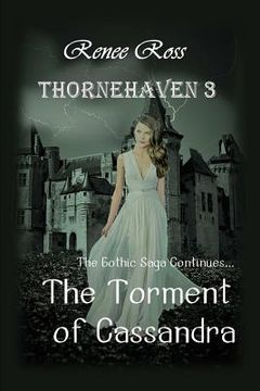 portada The Torment of Cassandra: Gothic Family Saga (in English)