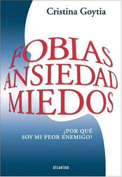portada Fobias, Ansiedad, Miedos (in Spanish)