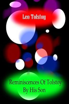 portada Reminiscences Of Tolstoy By His Son