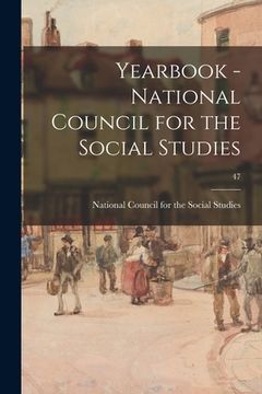 portada Yearbook - National Council for the Social Studies; 47 (in English)