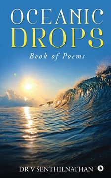 portada Oceanic Drops: Book of Poems (en Inglés)